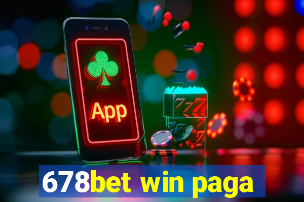 678bet win paga